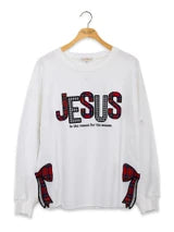 Jesus Is The Reason Sweatshirt