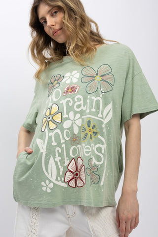 No Rain No Flowers Tee