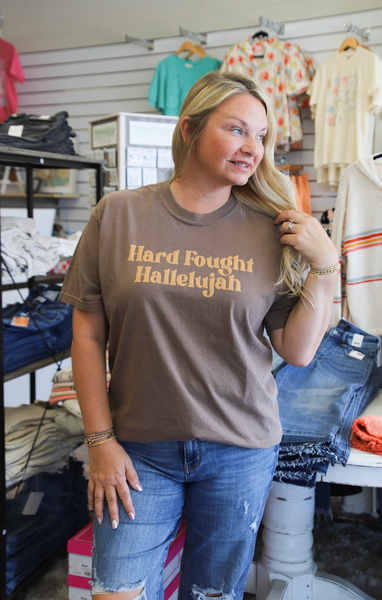 Hard Fought Hallelujah Tee